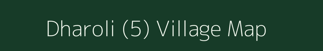 Dharoli (5) village map in Haryana