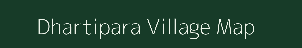 Dhartipara village map in Chhattisgarh