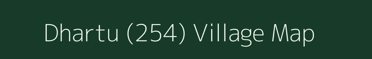 Dhartu (254) village map in Himachal Pradesh