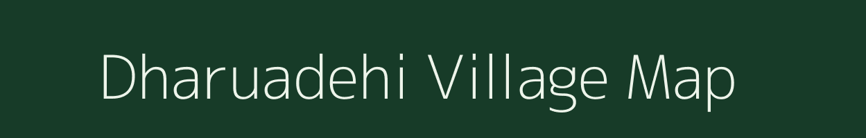 Dharuadehi village map in Odisha