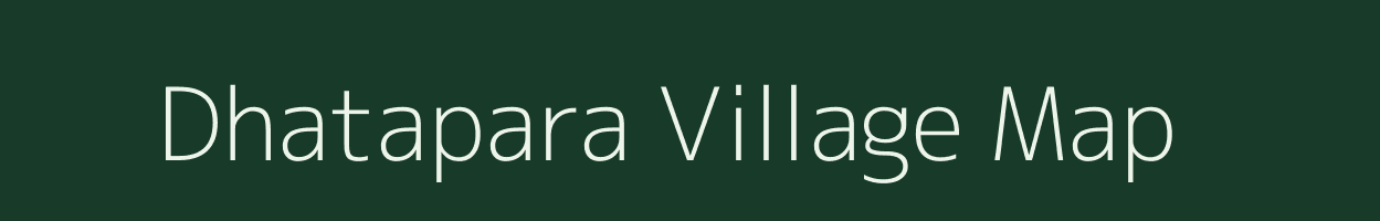 Dhatapara village map in Jharkhand