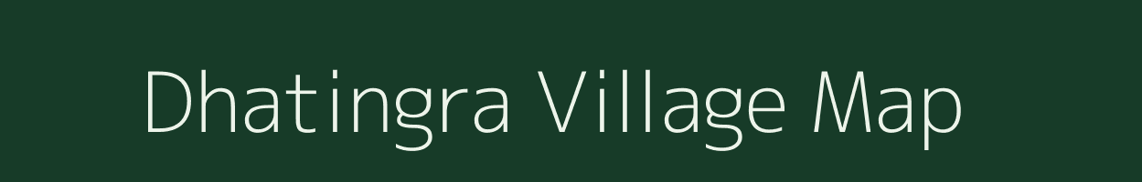 Dhatingra village map in Uttar Pradesh