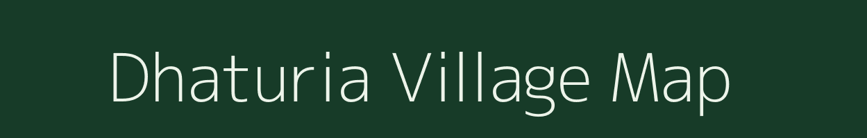 Dhaturia village map in West Bengal