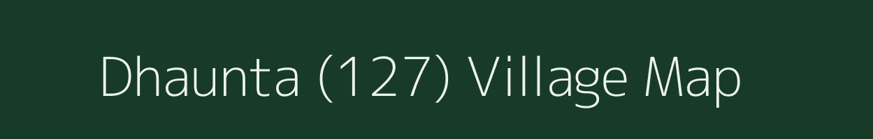 Dhaunta (127) village map in Himachal Pradesh