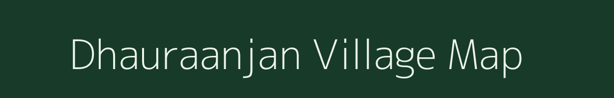 Dhauraanjan village map in Jharkhand
