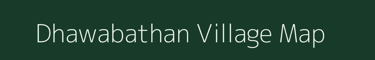 Dhawabathan village map in Jharkhand