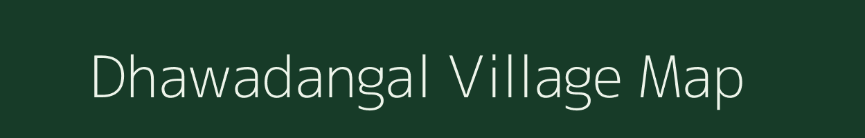 Dhawadangal village map in Jharkhand