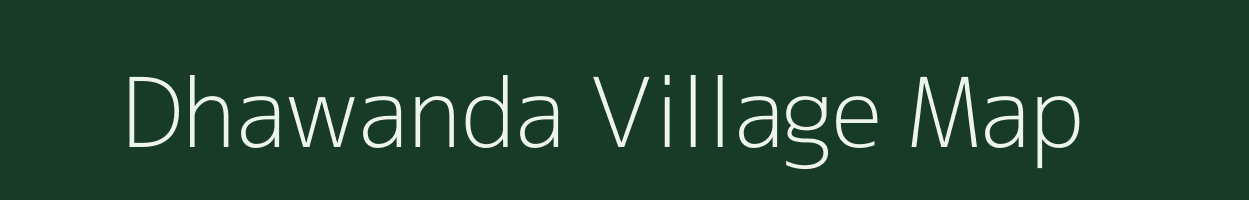 Dhawanda village map in Maharashtra