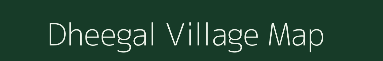 Dheegal village map in Rajasthan