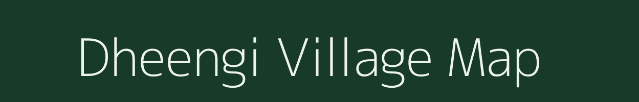 Dheengi village map in Rajasthan