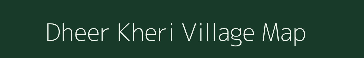 Dheer Kheri village map in Uttar Pradesh