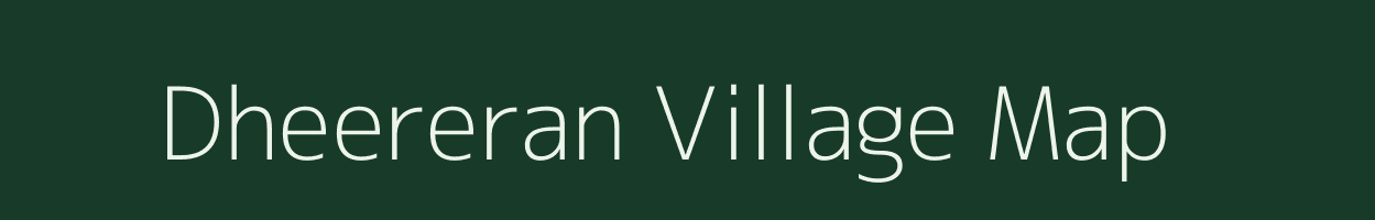 Dheereran village map in Rajasthan