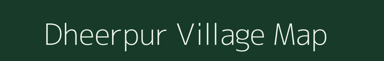 Dheerpur village map in Rajasthan