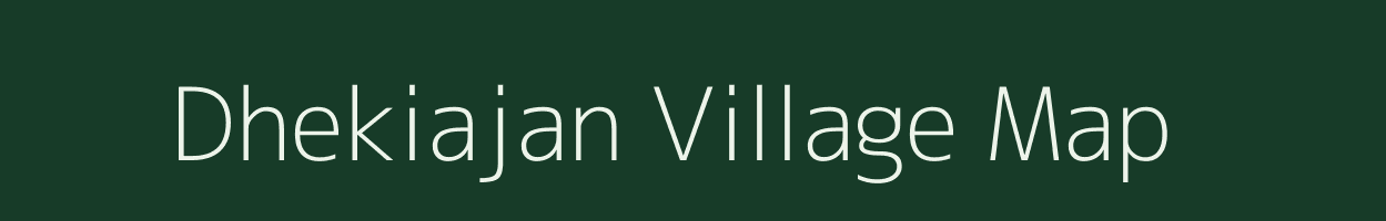 Dhekiajan village map in West Bengal