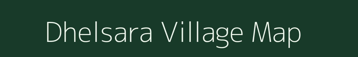 Dhelsara village map in Odisha