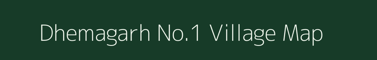 Dhemagarh No.1 village map in Assam