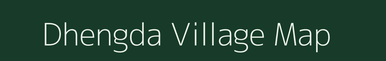 Dhengda village map in Madhya Pradesh