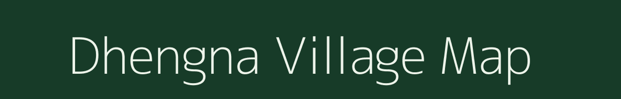 Dhengna village map in Madhya Pradesh