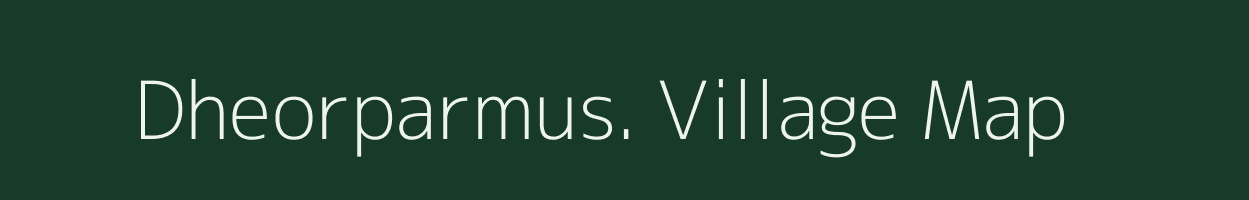 Dheorparmus. village map in Uttar Pradesh