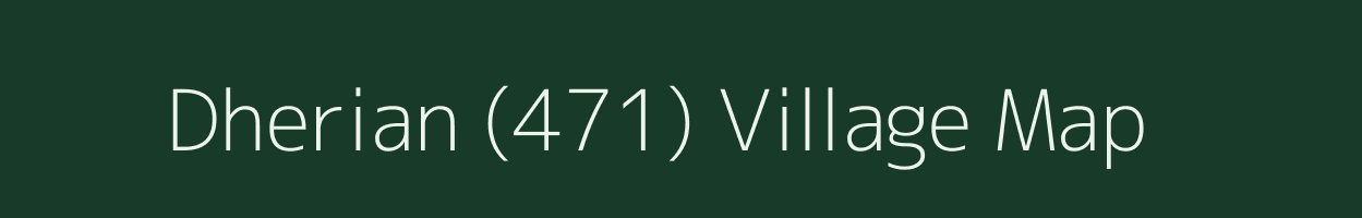 Dherian (471) village map in Punjab