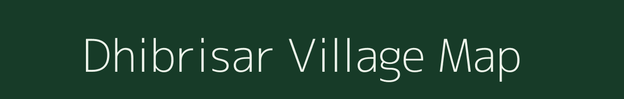 Dhibrisar village map in Jharkhand