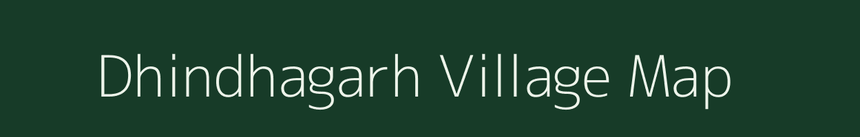 Dhindhagarh village map in Rajasthan