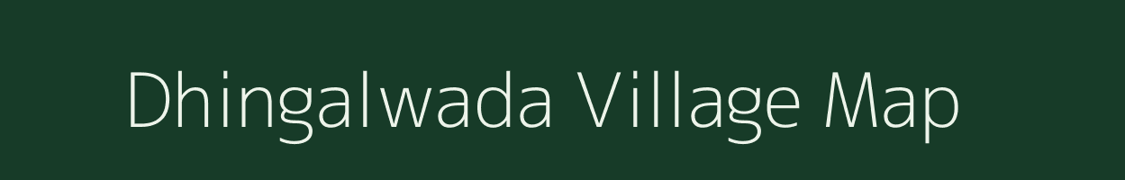 Dhingalwada village map in Gujarat