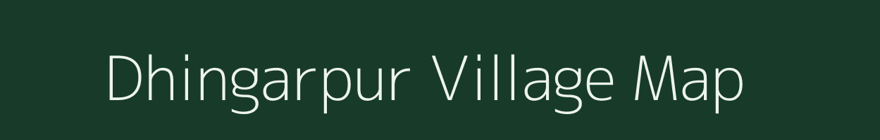 Dhingarpur village map in Uttar Pradesh