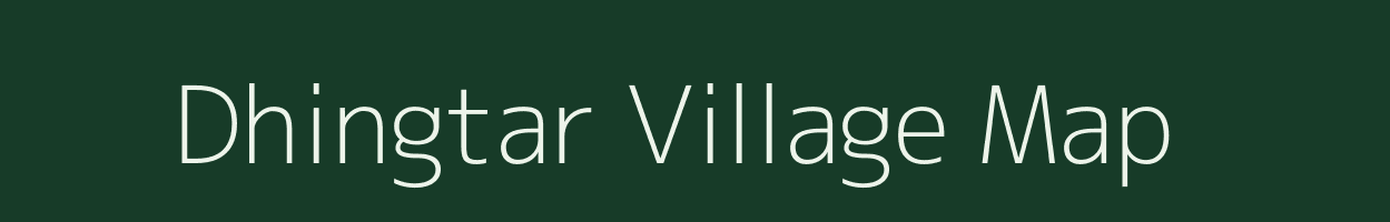 Dhingtar village map in Uttarakhand