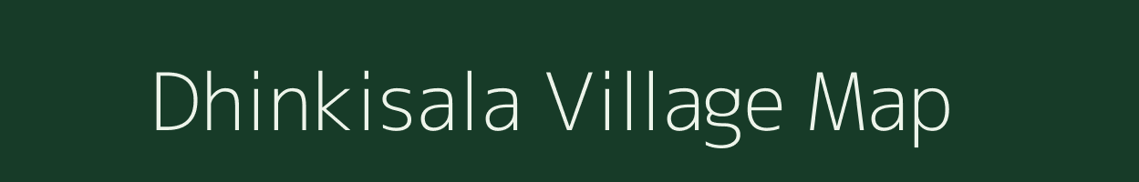 Dhinkisala village map in Odisha