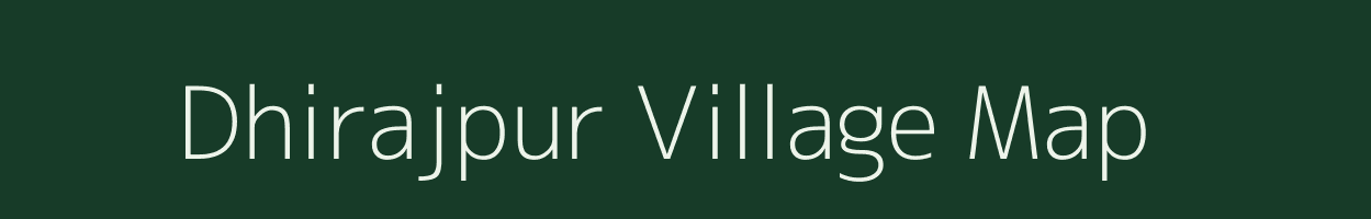 Dhirajpur village map in Jharkhand