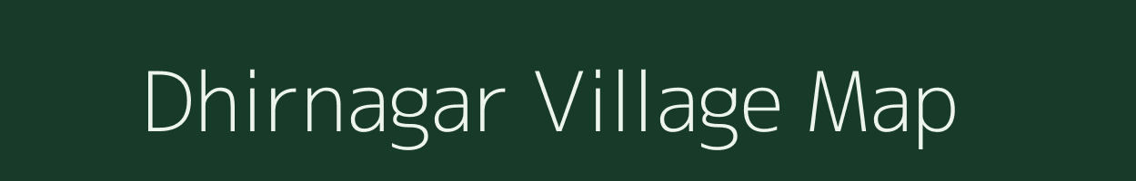 Dhirnagar village map in Jharkhand