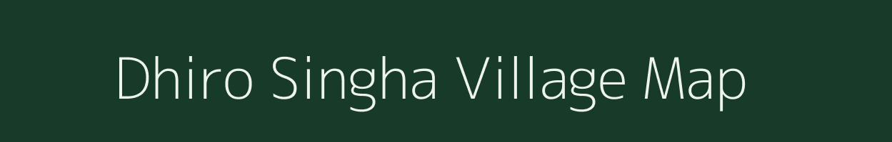 Dhiro Singha village map in Jharkhand