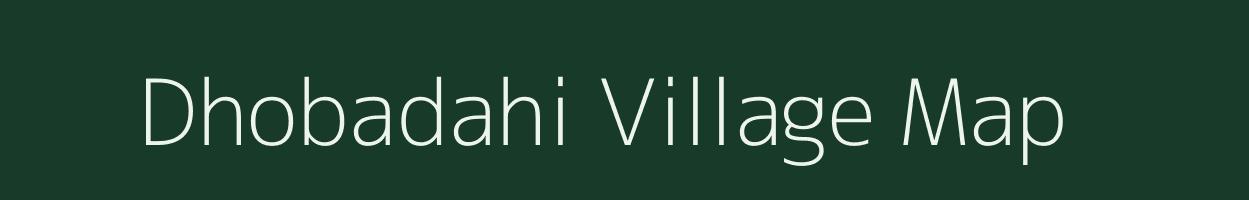 Dhobadahi village map in West Bengal