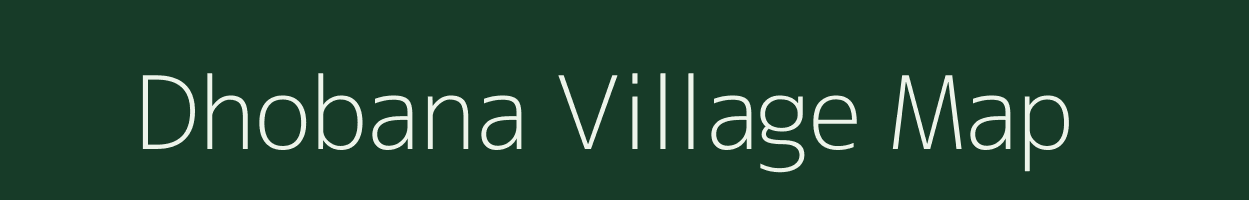 Dhobana village map in Jharkhand