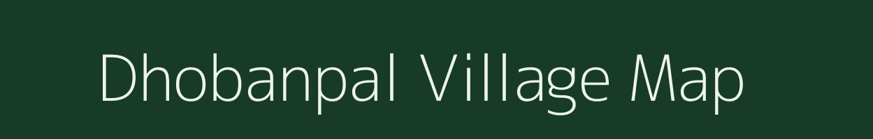 Dhobanpal village map in Chhattisgarh