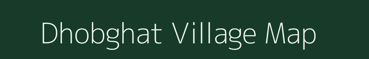 Dhobghat village map in Jharkhand