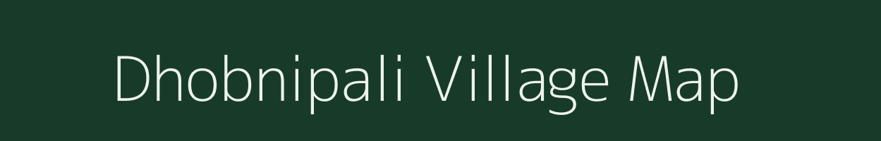 Dhobnipali village map in Chhattisgarh