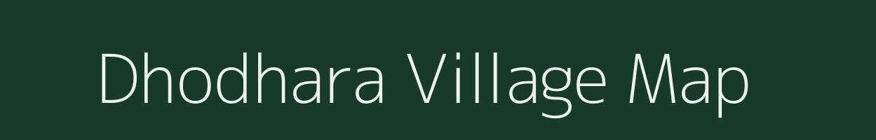 Dhodhara village map in Maharashtra