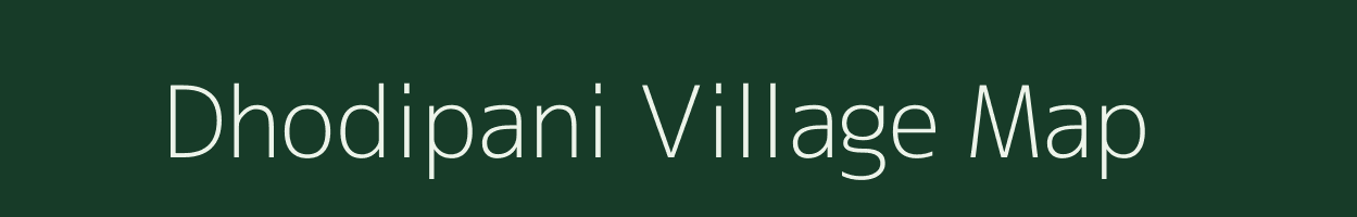 Dhodipani village map in Odisha