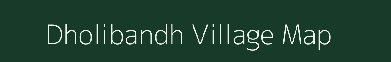 Dholibandh village map in Jharkhand