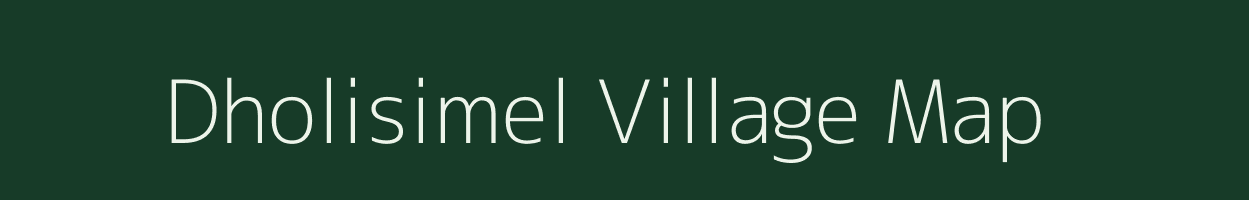 Dholisimel village map in Gujarat