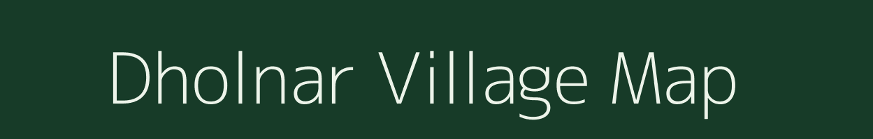 Dholnar village map in Chhattisgarh