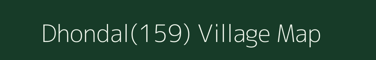 Dhondal(159) village map in Haryana