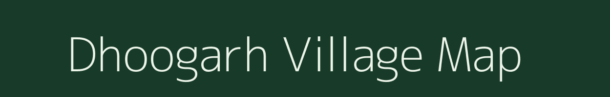 Dhoogarh village map in Rajasthan