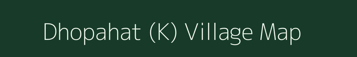 Dhopahat (K) village map in West Bengal