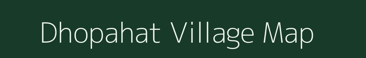 Dhopahat village map in West Bengal