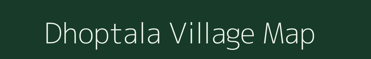 Dhoptala village map in Maharashtra