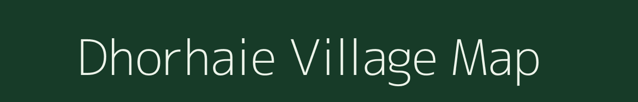 Dhorhaie village map in Uttar Pradesh