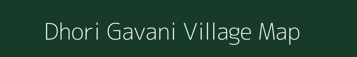 Dhori Gavani village map in Uttarakhand